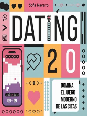 cover image of Dating 2.0